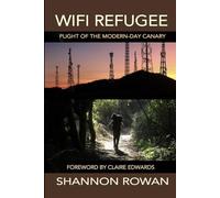 WiFi Refugee: Plight of the Modern-day Canary