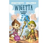 Wigetta y el báculo dorado