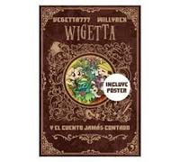 WIGETTA Y EL CUENTO JAMAS CONTADO