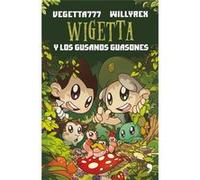 Wigetta Y Los Gusanos Guasones - [Livre en VO] Aa Vv (Auteur)