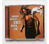 Wiggins, Dwayne - Eyes Never Lie