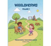 Wiggleworms Volume 1 Preschool Teaching Guide: Faith-Based Hands-On Curriculum for Ages 2-5 | Letter of the W ctivities, Bible Lessons, Crafts, ... Ideas, Early Learning & Homeschool Preschool