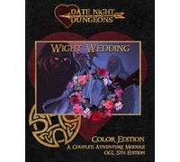 Wight Wedding: A Couple's Adventure Module: OGL 5th Edition: Color Edition