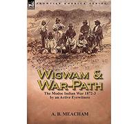 Wigwam And War-Path
