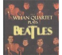 Wihan Quartet - Plays the Beatles
