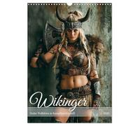 Wikinger - Stolze Walküren in Kampfbereitschaft (Wandkalender 2026 DIN A3 hoch), CALVENDO Monatskalender: Kriegerische Wikingerfrauen in Kampfposen
