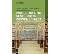 Wikipedia Und Geschichtswissenschaft
