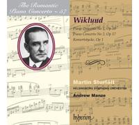 Wiklund, Manze – The Romantic Piano Concerto (Volume 57) – Hyperion