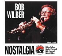 Wilber, Bob - Nostalgia