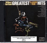 Wilbert Harrison - Classic R+b Hits (Kansas City.)