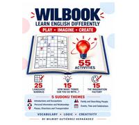 WILBOOK:: Learn English Differently with Language Sudokus: Introductions, Occupations, Relationships, Places, Transportation, Family, People, Events, Time and Celebrations