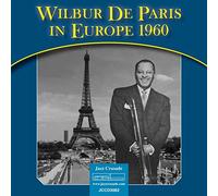 Wilbur DeParis - DeParis in Europe