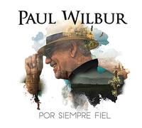 Wilbur, Paul - Forever Good (Spanish) [Import]