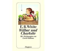Wilbur und Charlotte by White, E. B. [Paperback] NEUF