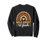 Wild About First Grade Rack to School Sweatshirt