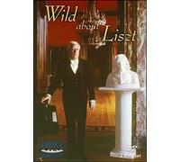 Wild about Liszt E