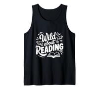Wild About Reading Amateur de Livres pour bibliophiles Débardeur