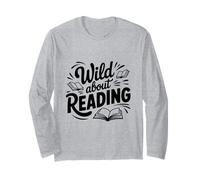 Wild About Reading Amateur de Livres pour bibliophiles Manche Longue
