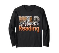 Wild About Reading Books Love Books Funny Librarian Manche Longue