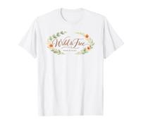 Wild and Free Born at Home Illustration Florale pour la Maison T-Shirt