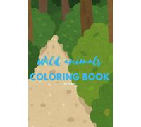 Wild Animals Coloring Book