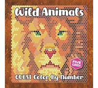Wild Animals QUEST Color By Number: 5 grids hidden picture activity mystery color by number coloring book for adults and teens