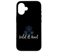 Wild at Heart - Fleur - Aventureux - Sortant - Aventure Coque pour iPhone 16