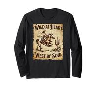 Wild at Heart West par Soul Cowgirl Western Funny Graphic Manche Longue