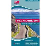 Wild Atlantic Way Route Guide and Atlas: The essential guide to driving Ireland's Atlantic coast
