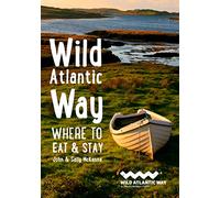 Collins Maps – Wild Atlantic Way : Où manger et où séjourner – Broché