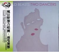 Wild Beasts - Two Dancers [Import]