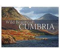 Wild Beauty of Cumbria (Wall Calendar 2026 DIN A3 landscape), CALVENDO 12 Month Wall Calendar: Discover Cumbria's rural and wild beauty