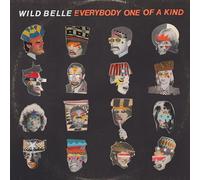 Wild Belle - Everybody One Of A Kind [VINYL]