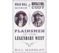 Wild Bill Hickok And Buffalo Bill Cody