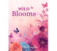 Wild Blooms