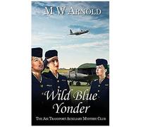 Wild Blue Yonder