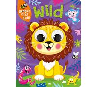 Wild: Board Book with Googly Eyes
