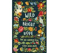 Wild Bright Hope