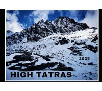 Wild by Gorniak: High Tatras in 75 Pictures: 75 Photos from beautiful High Tatras