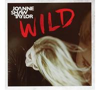 Wild by Joanne Shaw Taylor [Audio CD] NEUF