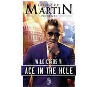 Wild Cards George R.R. Martin (Auteur), Sébastien Guillot (Traduction)