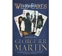 Wild Cards (Wild Cards 1) (Paperback) George R R Martin, (Auteur)
