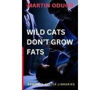 Wild Cats Don't Grow Fats: In The Shadow Of Doubt