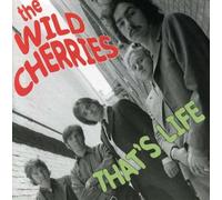 Wild Cherries - That S Life