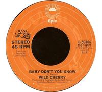 Wild Cherry - Baby Dont You Know - Wild Cherry 7" 45