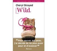 Cheryl Strayed – Wild – Traduit par Anne Guitton – Broché
