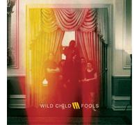 Wild Child Fools (Vinyl) 12" Album
