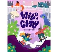 Wild City by Ashwin Chacko Ashwin Chacko (Auteur)