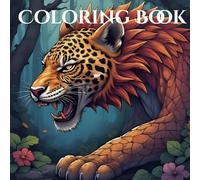 Wild Creatures: Adult Coloring Book for Mind Clarity and Relaxation: From Cute Critters to Majestic Beasts - A Coloring Adventure for All Ages
