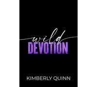 Wild Devotion - Kimberly Quinn - North Mile Books - ebook (ePub) - Livre